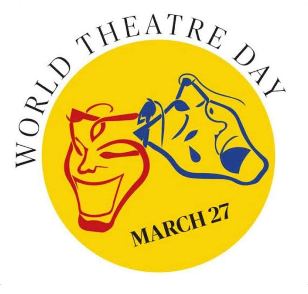 march 27 World Theatre Day ThePeopleNews